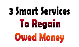 3 Services To Regain Owed Money in Waltham Abbey