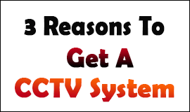 Reasons To Get A CCTV System in Waltham Abbey