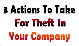3 Of the Best Ways to Take Action With Employee Theft in Waltham Abbey