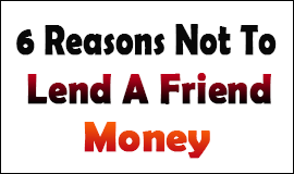 6 Examples Why you Should Not Loan Money to a Friend in Waltham Abbey