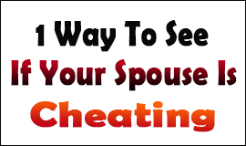 1 Way To Be Sure Of A Cheating Spouse in Waltham Abbey