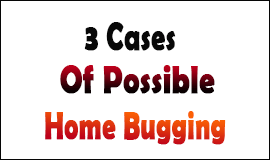 3 cases where your home could be bugged in Waltham Abbey