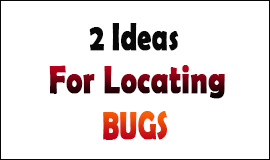 2 ideas to locate bugs in Waltham Abbey