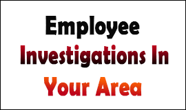 Employee Investigations in Waltham Abbey