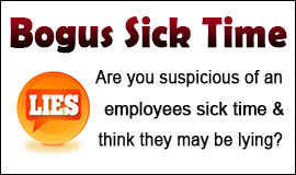 Suspicious Of Employee Sick Time in Waltham Abbey