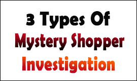 Types Of Mystery Shopper Investigation in Waltham Abbey